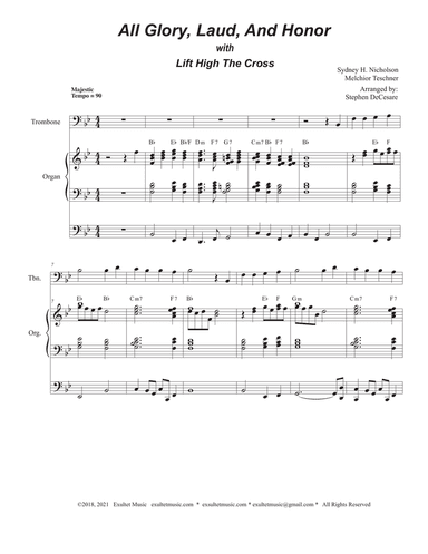 All Glory, Laud, And Honor (with "Lift High The Cross" - (Trombone solo and Organ)
