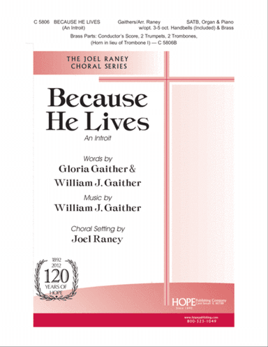 Because He Lives (An Introit)