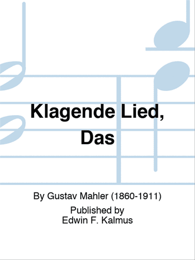 Klagende Lied, Das