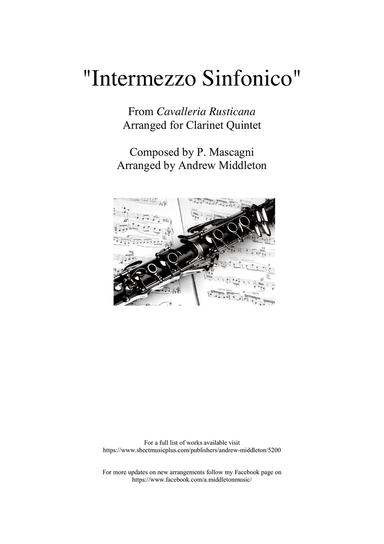"Intermezzo sinfonico" from Cavalleria Rusticana arranged for Clarinet Quintet