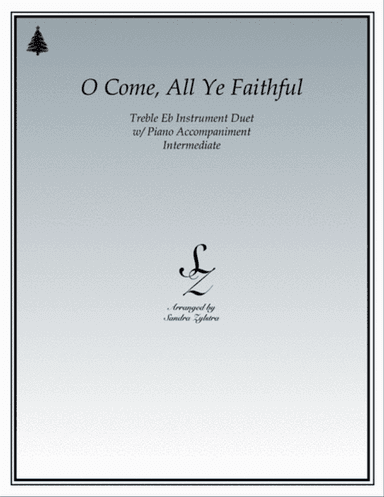 O Come, All Ye Faithful (treble Eb instrument duet)