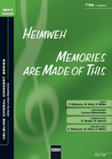 Memories are made of this / Heimweh