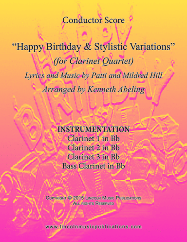 Happy Birthday and Stylistic Variations (for Clarinet Quartet)