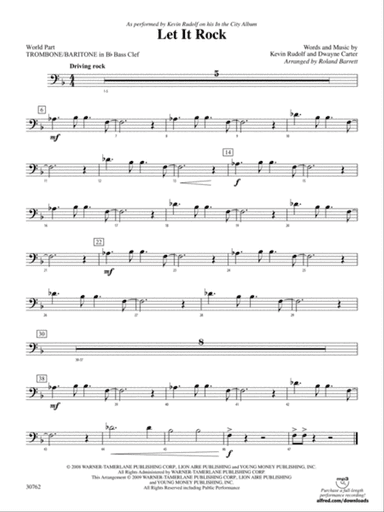 Let It Rock: (wp) 1st B-flat Trombone B.C.