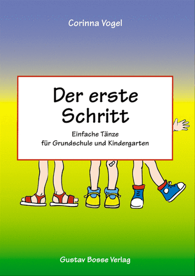 Der erste Schritt