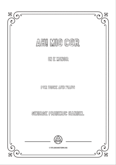Handel-Ah! mio cor in e minor,for Voice and Piano