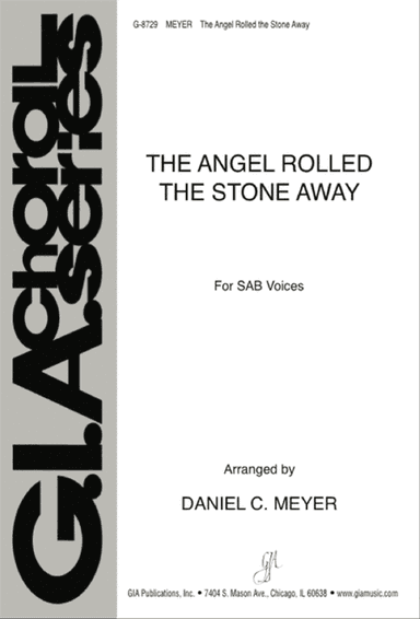 The Angel Rolled the Stone Away