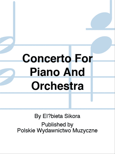Concerto For Piano And Orchestra
