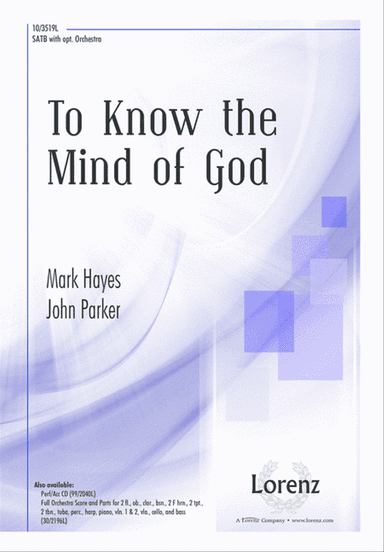 To Know the Mind of God
