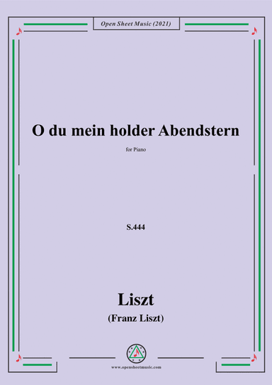 Liszt-O du mein holder Abendstern,S.444,for Piano