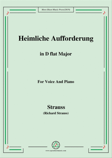 Richard Strauss-Heimliche Aufforderung in D flat Major,for Voice and Piano