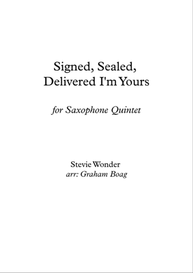 Signed, Sealed, Delivered I'm Yours