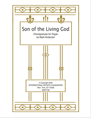 Son of the Living God organ solo