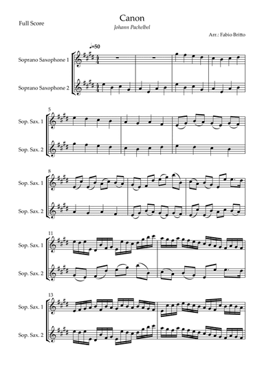 Canon - Johann Pachelbel (Wedding/Reduced Version) for Soprano Saxophone Duo