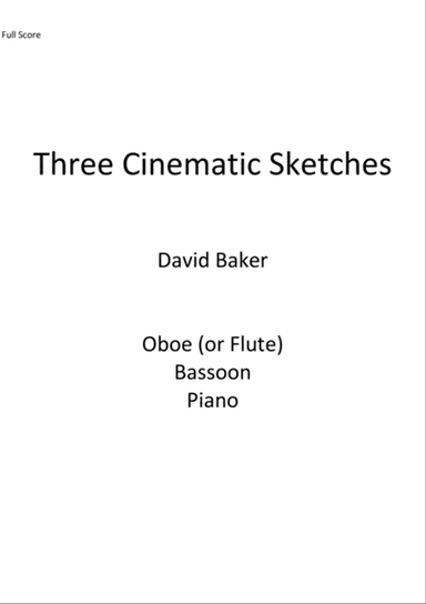 Three Cinematic Sketches