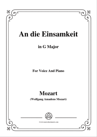 Mozart-An die einsamkeit,in G Major,for Voice and Piano