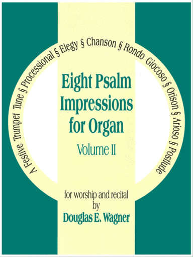 Eight Psalm Impressions for Organ, Vol. 2-Digital Download