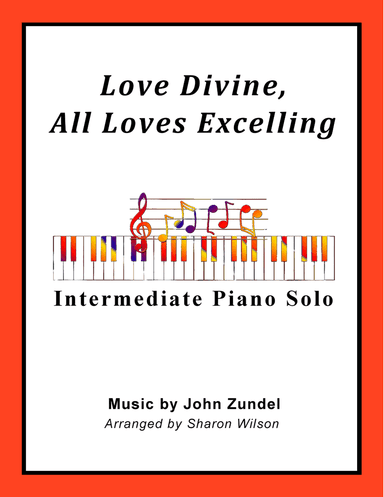 Love Divine, All Loves Excelling