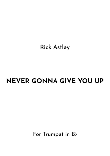 Never Gonna Give You Up
