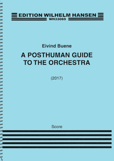 A Posthuman Guide to the Orchestra