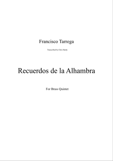 Recuerdos de la Alhambra for Brass Quintet