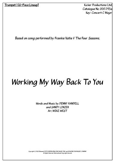 Working My Way Back To You