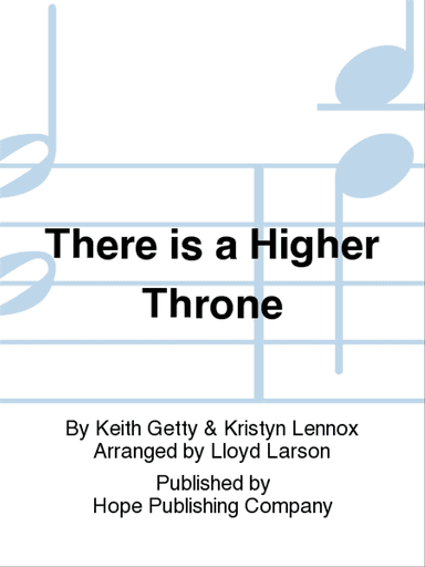 There Is a Higher Throne