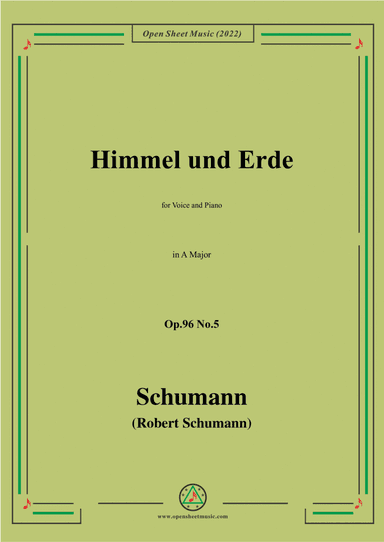 Schumann-Himmel und Erde,Op.96 No.5,in A Major