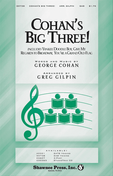 Cohan's Big Three!
