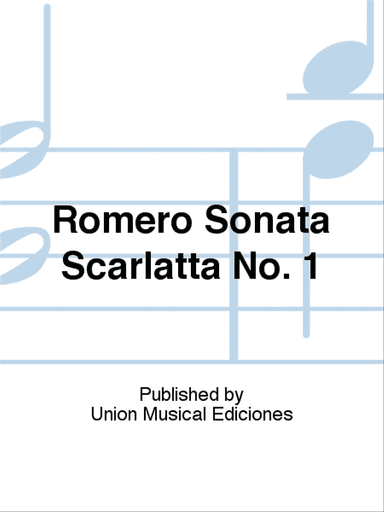 Romero Sonata Scarlatta No. 1