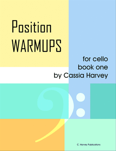 Position Warmups for Cello, Book One