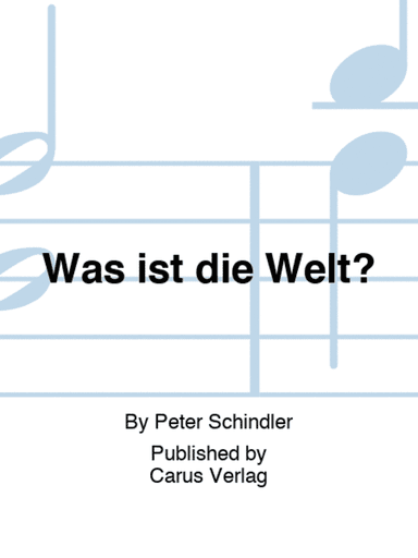 Was ist die Welt?