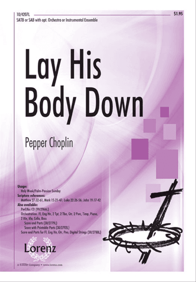 Lay His Body Down