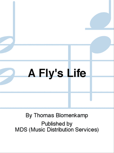 A Fly's Life
