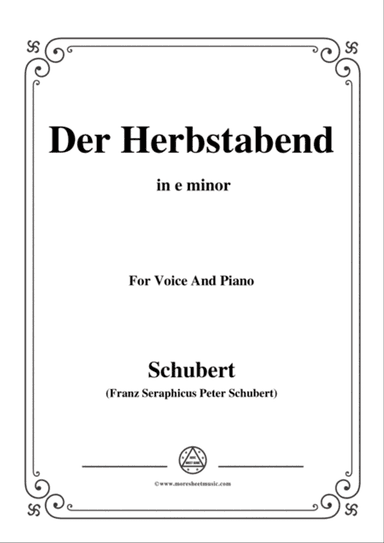 Schubert-Herbstabend,der in e minor,for voice and piano