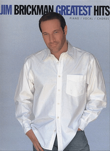 Jim Brickman Greatest Hits