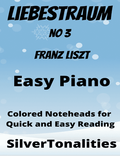 Liebestraum Easiest Piano Sheet Music with Colored Notation