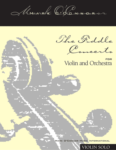 The Fiddle Concerto (violin solo part – violin and symphony orchestra)