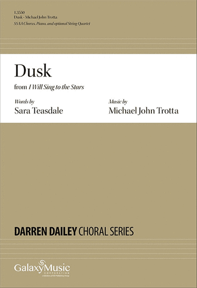 Dusk from I Will Sing to the Stars (Piano/Choral Score)