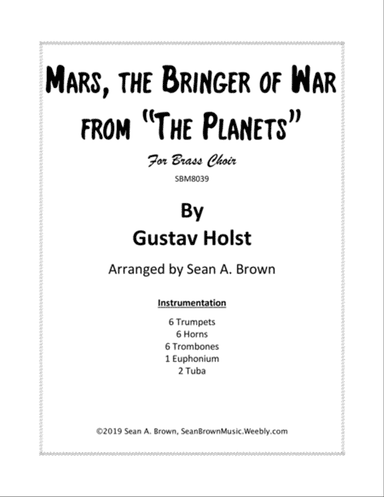 Mars from "The Planets" for Large Brass Choir