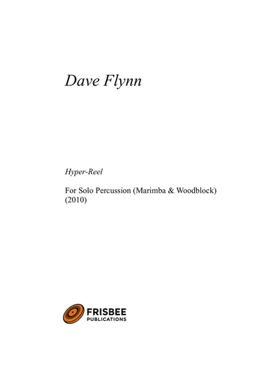 Hyper Reel (solo marimba with woodblock)