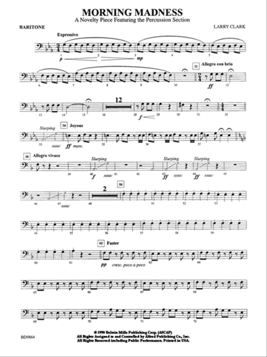 Morning Madness (a novelty featuring the Percussion Section): Baritone B.C.
