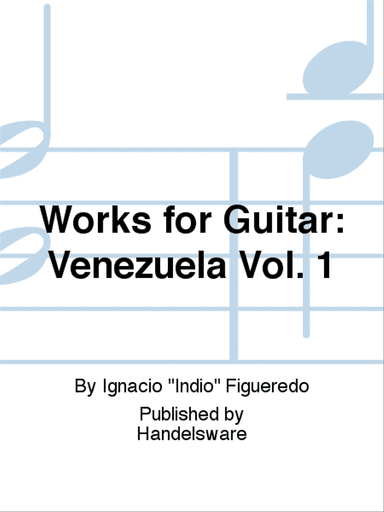Works for Guitar: Venezuela Vol. 1
