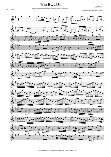 Trio sonata BWV530 in G Major for string quartet or woodwind quartet formations.