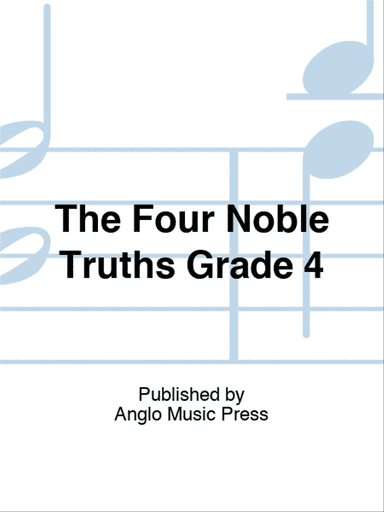 The Four Noble Truths Grade 4