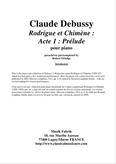Claude Debussy: Rodrigue et Chimène: Prélude à l'Acte 1 for solo piano, completed by Robert Orledge