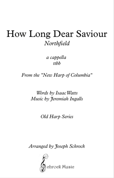 How Long Dear Saviour