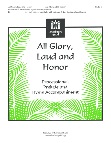 All Glory, Laud and Honor