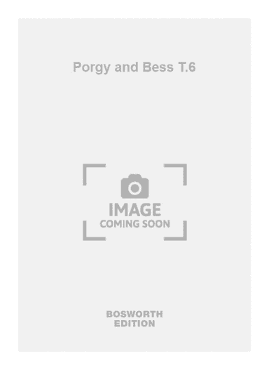 Porgy and Bess T.6