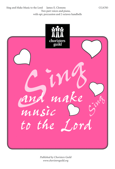 Sing and Make Music to the Lord
